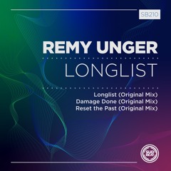 SB210 | Remy Unger 'Reset The Past'