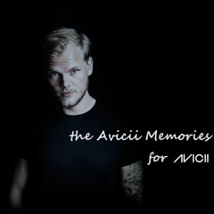 The Avicii - Memories