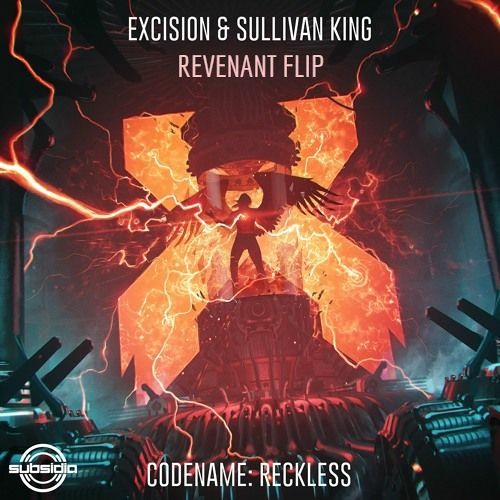 Excision & Sullivan King - Codename: Reckless (REVENANT FLIP)