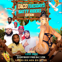 TACO TUESDAYS BATTY RIDERS EDITION (YGG LIVE AUDIO)