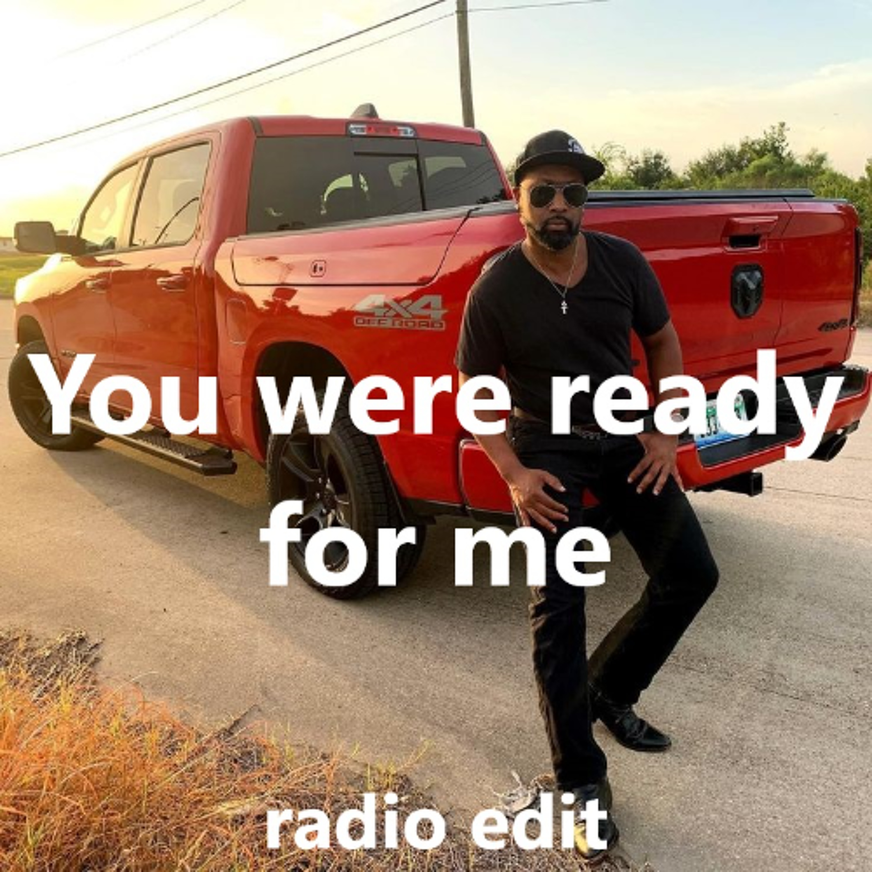 You Were Ready For Me - Radio Edit episode artwork