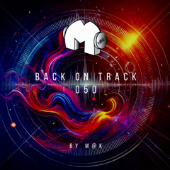Back On Track 050