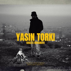 Yasin Torki - Khaste Konandeh (Original Mix)