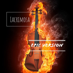 Mozart - Lacrimosa (Epic version)