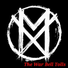 The War Bell Tolls