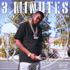 3 minutes (feat. Philthy Rich)