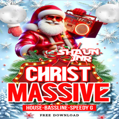SHAUN JNR - CHRISTMASSIVE ( FREE DOWNLOAD )
