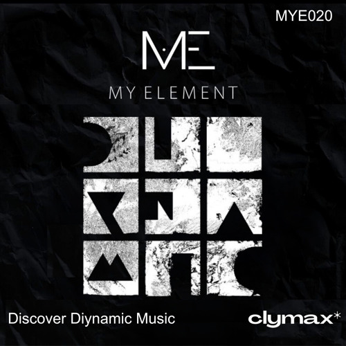 MYE020 - Discover DIYNAMIC MUSIC - CLYMAX* Dj Set