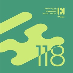 Danny Lloyd - Elements Radio Show 118