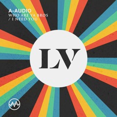 A-Audio - I Need You [Liquid V]