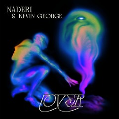 Naderi & Kevin George - Lover