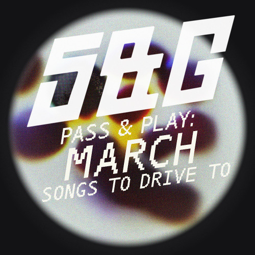 Pass & Play: March