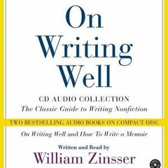 ON WRITING WELL by William Zinsser