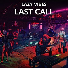 Last Call