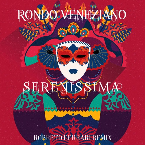 Rondò Veneziano - Serenissima (Roberto Ferrari Intro Mix)