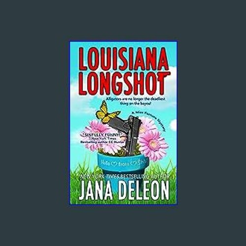 Louisiana Longshot [Book]