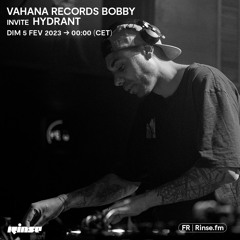 Vahana Records Bobby Invite Hydrant - 05 Février 2023