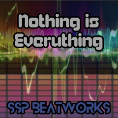 Nothing is Everything