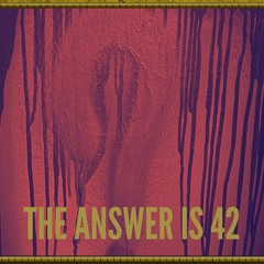 The Answer is 42 Ft. Jordi Ali