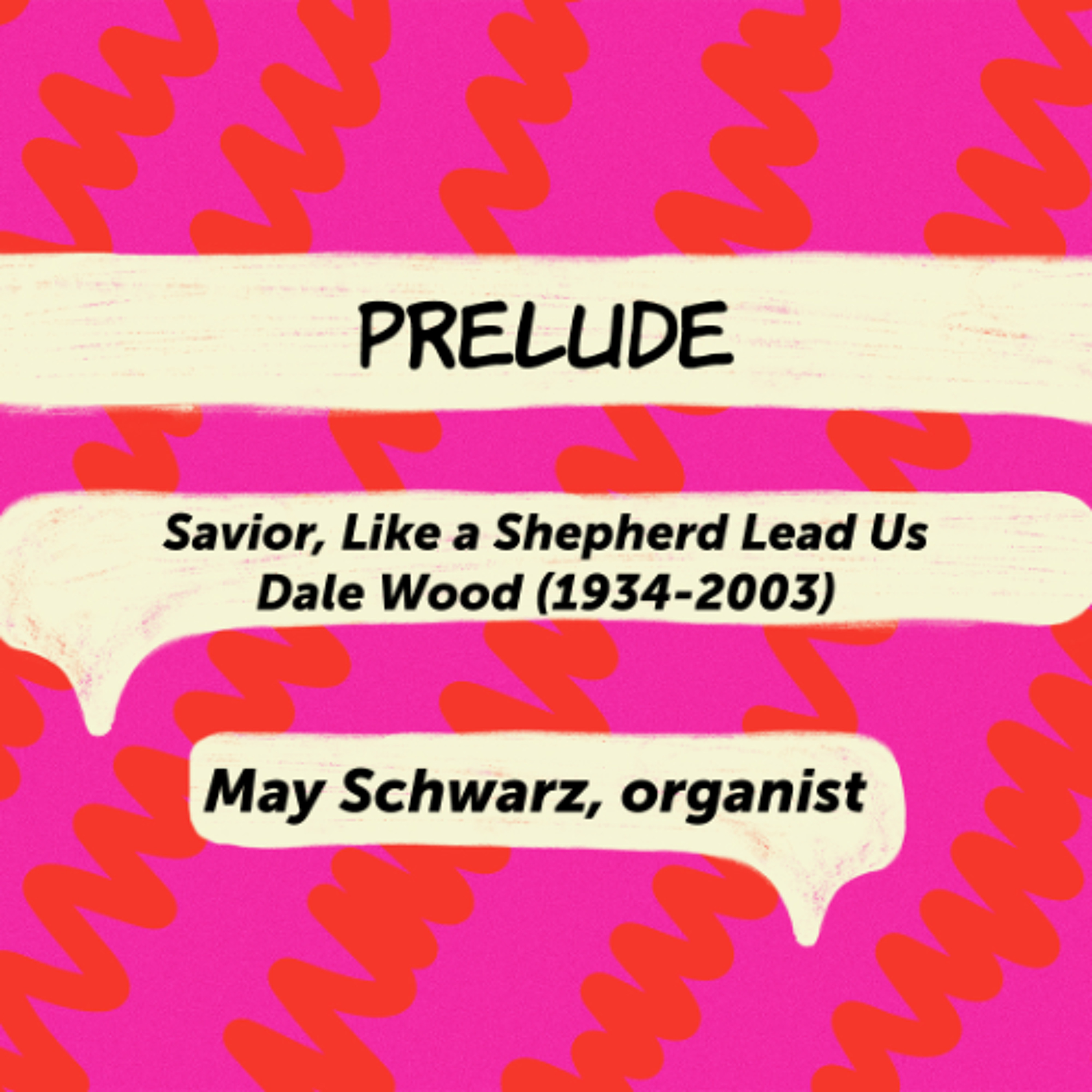 Savior, Like a Shepherd Lead Us, Dale Wood (1934-2003) episode artwork