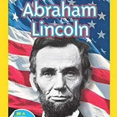 free PDF 📘 National Geographic Readers: Abraham Lincoln (Readers Bios) by  Caroline