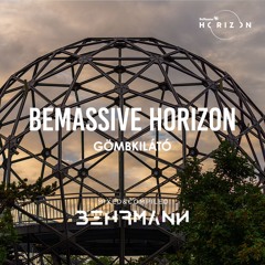 Live @Be Massive Horizon Party x Gömbkilátó 2025-05-24