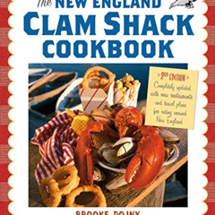 ACCESS KINDLE 📁 The New England Clam Shack Cookbook, 2nd Edition by  Brooke Dojny PD