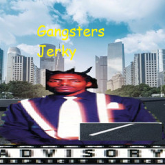 gangsters jerky