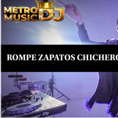 ROMPE ZAPATOS CHICHERO MIX