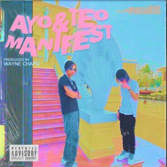 Ayo & Teo - Manifest(Official Music Audio)