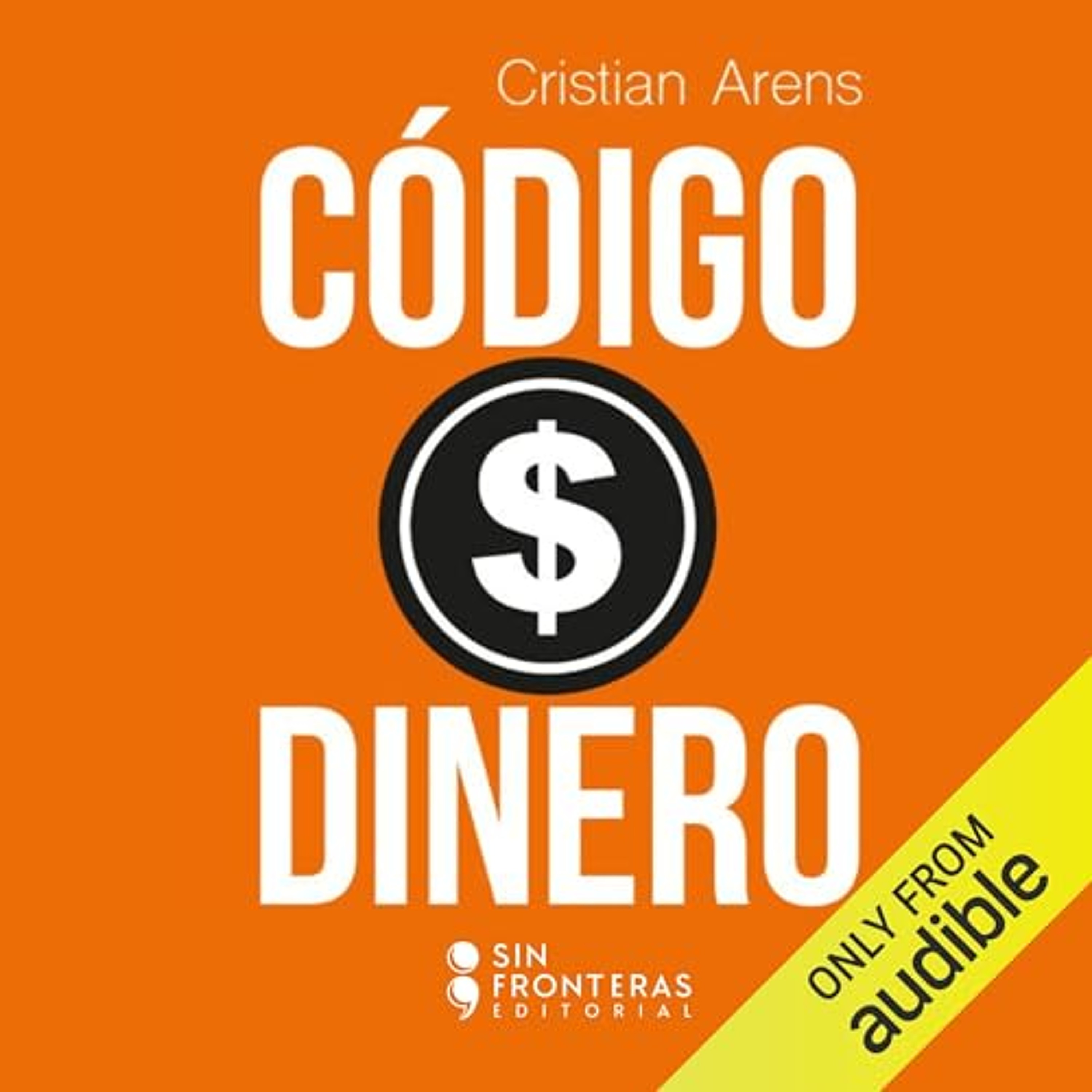 Codigo dinero [Money Code] (Audiolibro) | Prueba Gratis