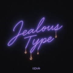 jealous type - honey remix