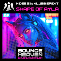 M DEE 21 & KLUBB EFEKT-Shape Of Ayla