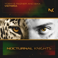 Yoshi & Razner and BiXX - Victoria TEASER