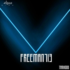 SIAH Podcast TARIK #006 | FREEMAN713