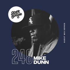 SlothBoogie Guestmix #248 - Mike Dunn