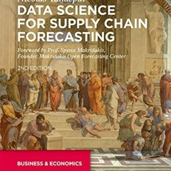 Get KINDLE PDF EBOOK EPUB Data Science for Supply Chain Forecasting by  Nicolas Vande