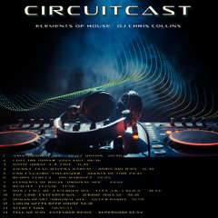 CircuitCast - Elements Of House June 2025