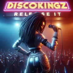 Release It! DiSCOKiNGZ Feat Lucy Jules. Music & lyrics by Paul Fitzgerald. Vocals by Lucy Jules.