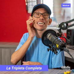 La Tripleta Completa - 24/11/16