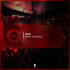 Guzz - Party People