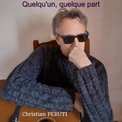 Quelqu'un, quelque part
