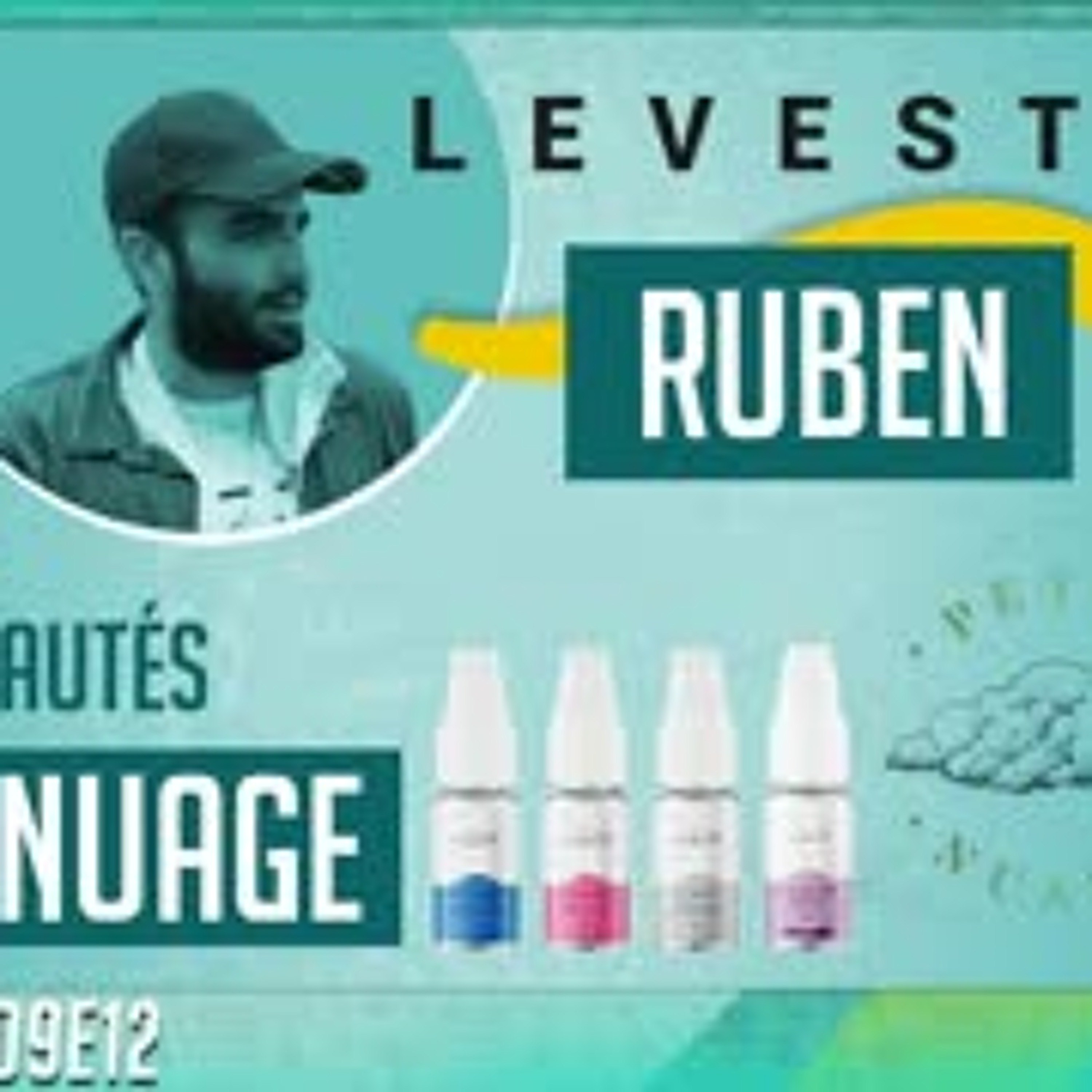 Ruben de Levest est dans la place - Petit Nuage en revue - C'est quoi un bon all day?  OneshotS09E12