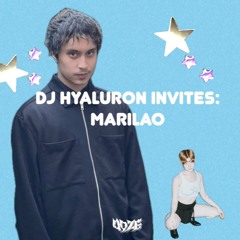 MARILAO - DJ HYALURON INVITES