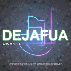 dejafua - Faith Aid Matters (dejafua Bootleg)