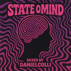 State Of Mind Mix - DanielColli