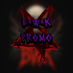 B•W•K Promo Set [TeKka]