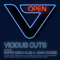 Vicious Cuts: Open (John Course Mix)