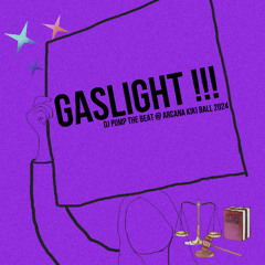GASLIGHT !!!
