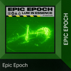 Epic epoch